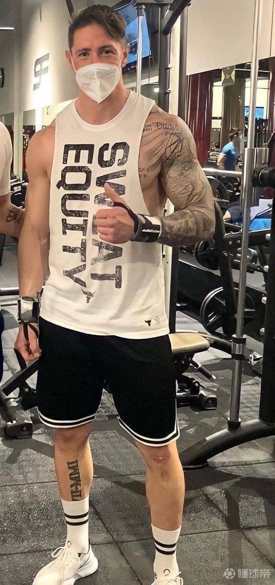 吐槽个球费尔南多托雷斯退役后疯狂健身看起